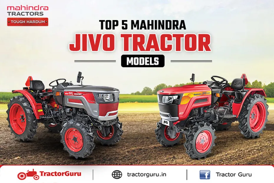 Mahindra Jivo Tractors: Top 5 Models, Price & Specs India 2025