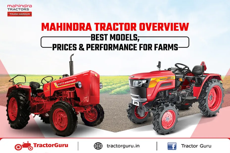 Mahindra Tractors: Models, Prices & HP Overview for Indian Farms