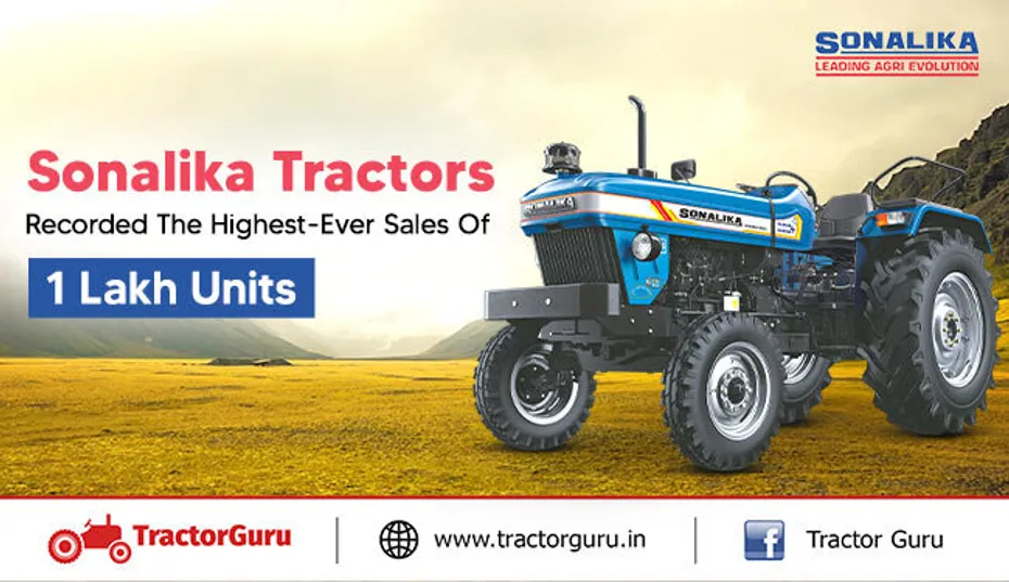 Sonalika Tractors Recorded The Highest-Ever Sales Of 1 Lakh Units