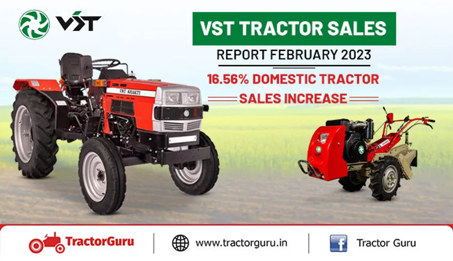 VST Tractor Sales Report February 2023: 16.56% Domestic Tractor sales increase