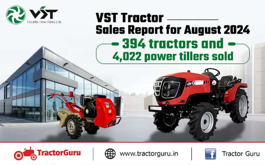 VST Tractor Sales Report for August 2024: 394 tractors and 4,022 power tillers sold