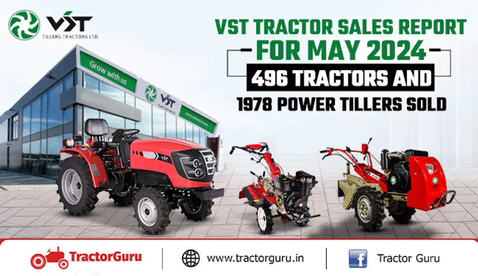 VST Tractor Sales Report for May 2024: 496 Tractors and 1978 Power Tillers Sold
