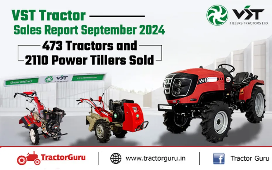 VST Tractor Sales Report September 2024: 473 Tractors and 2110 Power Tillers Sold