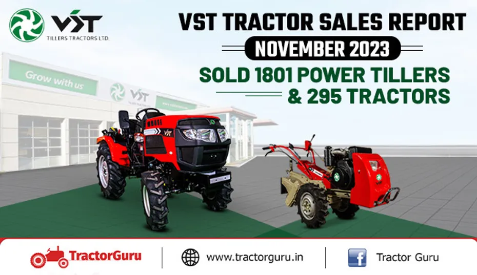 VST Tractor Sales Report November 2023: Sold 1801 Power Tillers & 295 Tractors